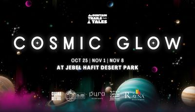 Cosmic Glow 2025 at At Jebel Hafit Desert Park - Cosmic Glow 2025 ticket Without Transfers